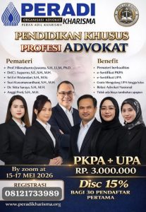 PERADI KHARISMA Gelar PKPA UPA di Mei 2026, Hadirkan Pemateri Nasional dan Beragam Benefit